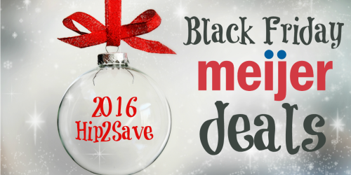 Meijer: 2016 Black Friday Deals