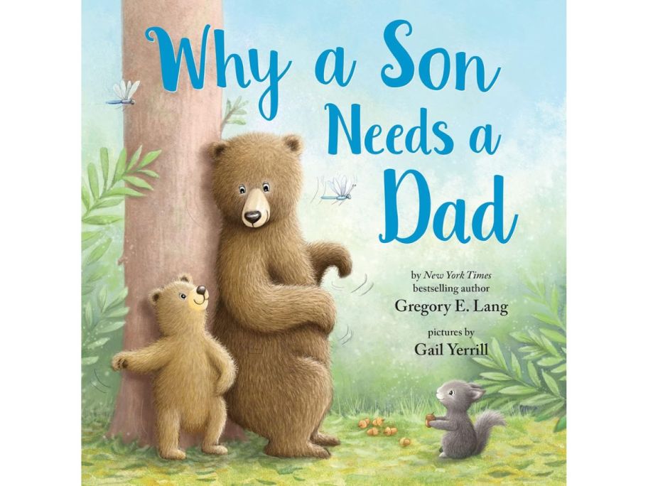 Why a Son Needs a Dad book